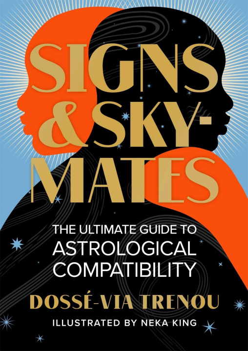 Kniha Signs & Skymates Neka King