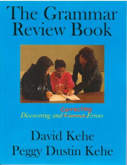 Buch The Grammar Review Book: Discovering and Correcting Errors David Kehe