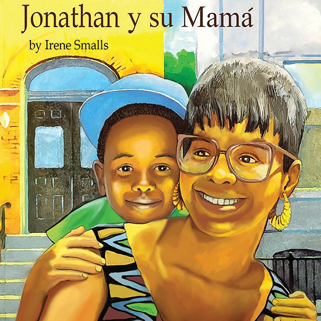 Knjiga Jonathan y su Mama Irene Smalls