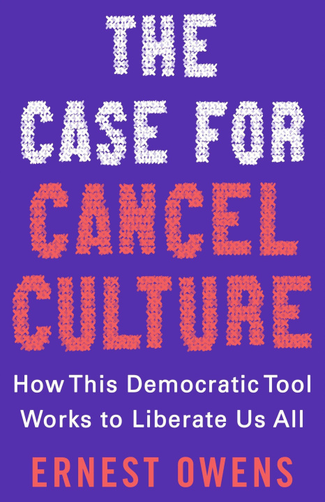 Книга Case for Cancel Culture 