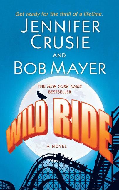 Knjiga Wild Ride JENNIFER CRUSIE