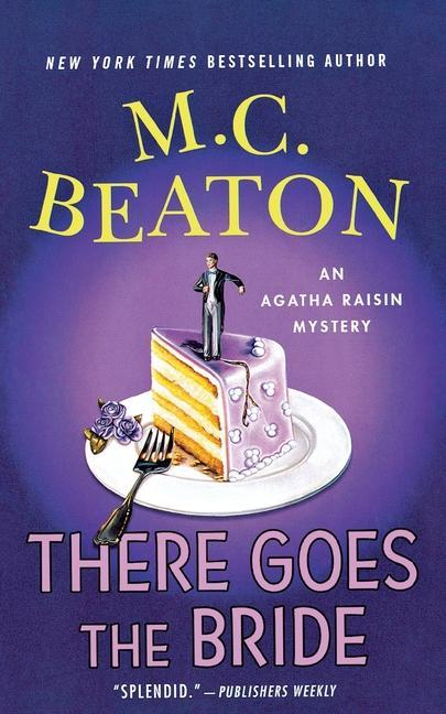 Knjiga There Goes the Bride: An Agatha Raisin Mystery 