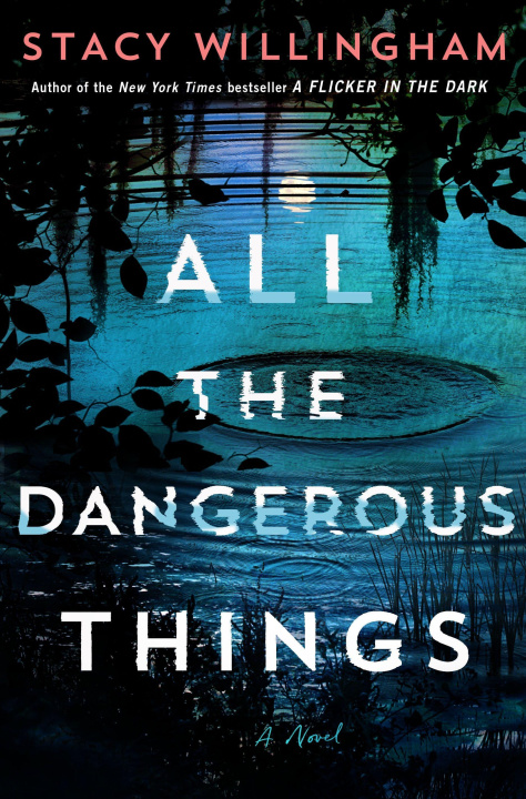 Книга All the Dangerous Things 