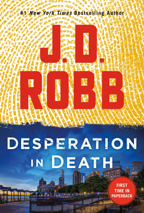 Könyv Desperation in Death: An Eve Dallas Novel 
