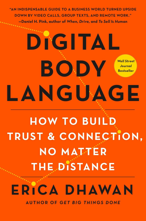 Kniha Digital Body Language: How to Build Trust and Connection, No Matter the Distance 