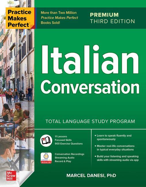 Carte Practice Makes Perfect: Italian Conversation, Premium Third Edition 
