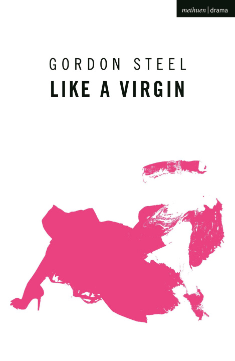 Knjiga Like a Virgin Gordon Steel