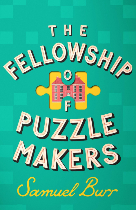 Kniha THE FELLOWSHIP OF PUZZLEMAKERS 