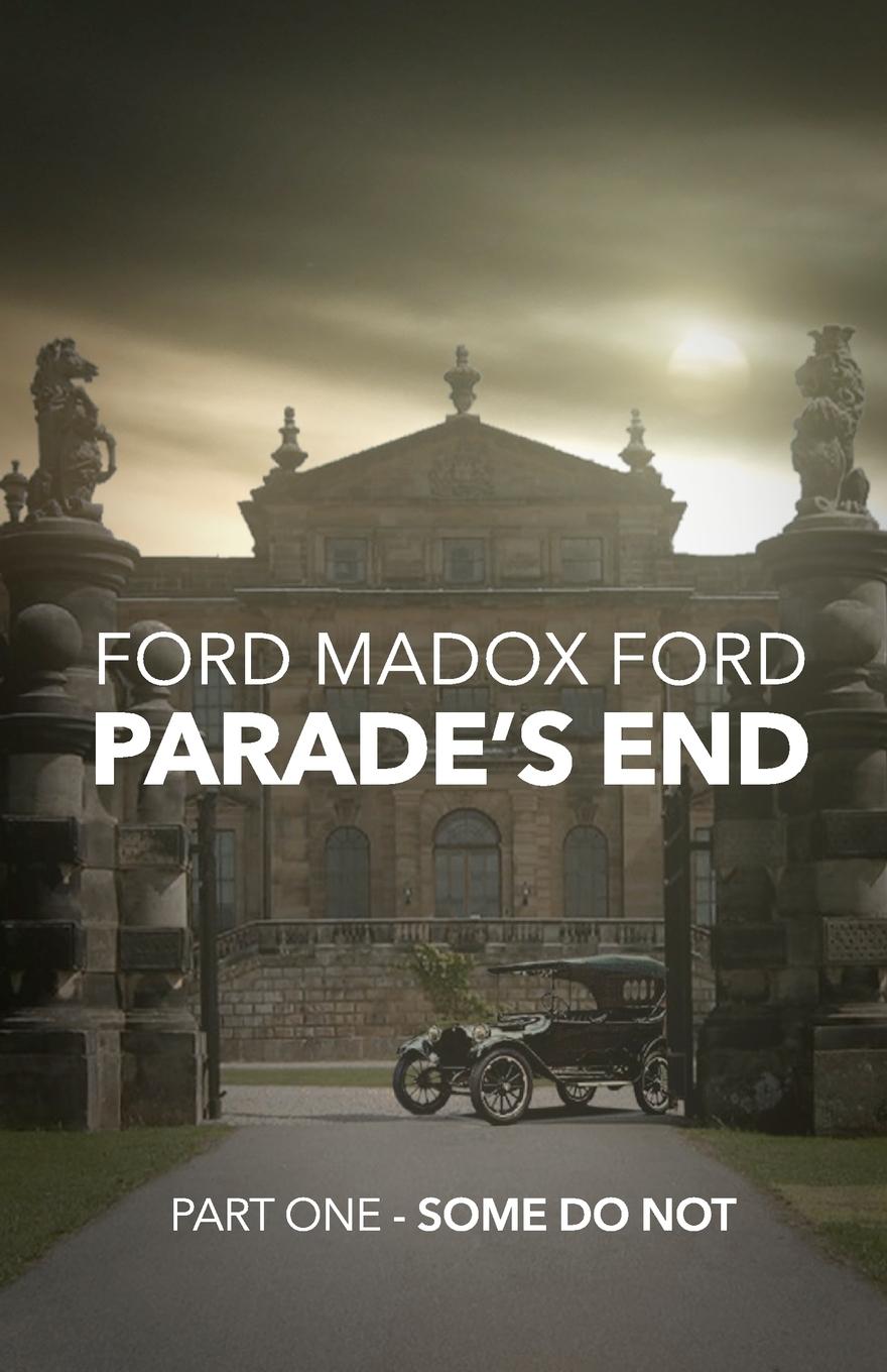 Βιβλίο Parade's End - Part One - Some Do Not 