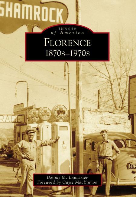 Knjiga Florence: 1870s-1970s Gayle MacKinnon