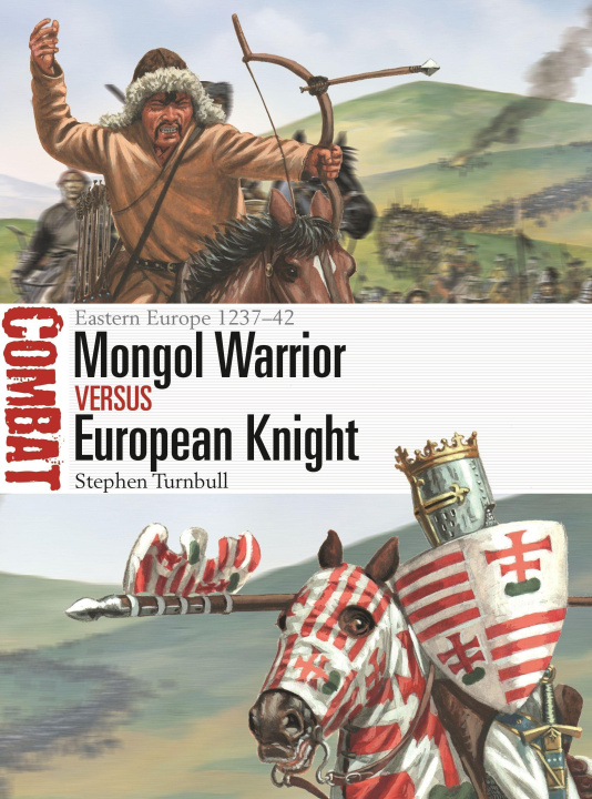 Książka Mongol Warrior vs European Knight Giuseppe Rava
