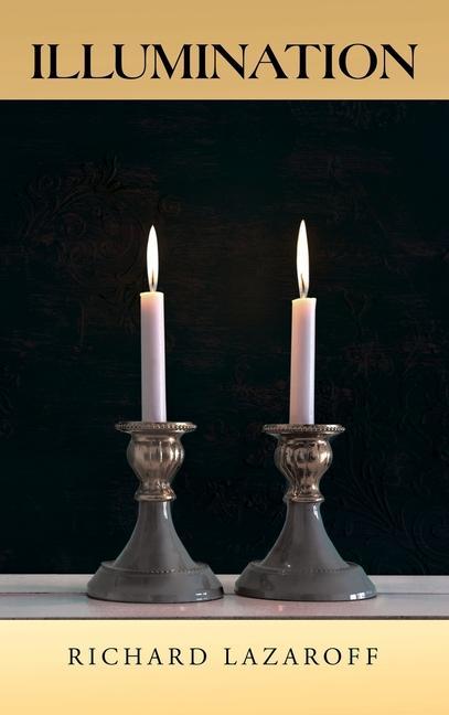 Knjiga Illumination Richard Lazaroff