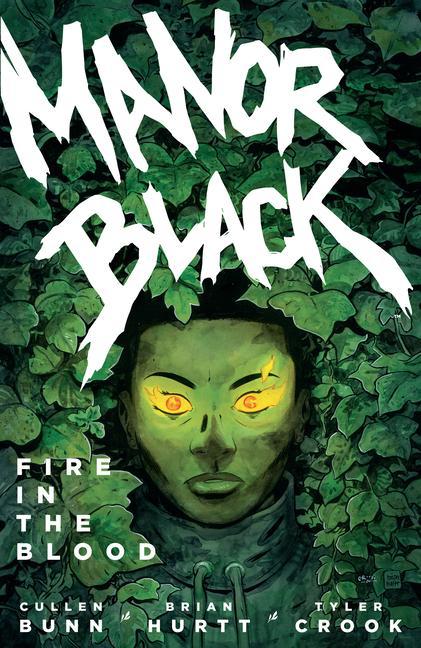 Könyv Manor Black Volume 2: Fire In The Blood Brian Hurtt