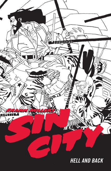 Kniha Frank Miller's Sin City Volume 7: Hell And Back (fourth Edit Frank Miller
