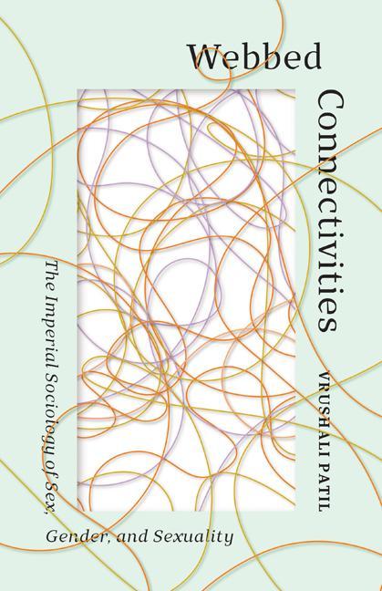 Knjiga Webbed Connectivities Vrushali Patil