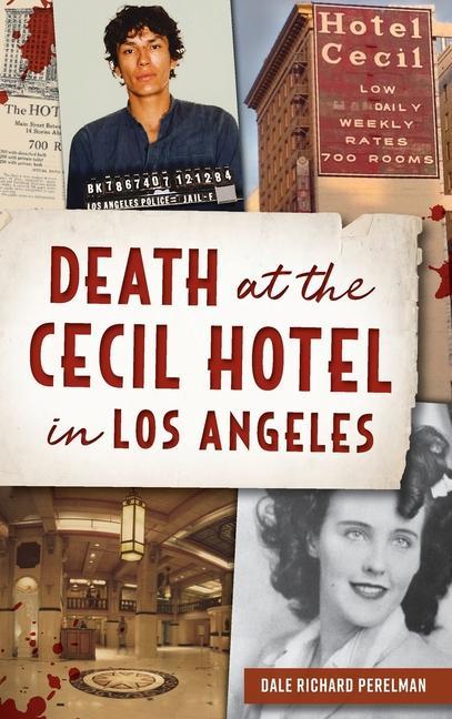 Książka Death at the Cecil Hotel in Los Angeles 