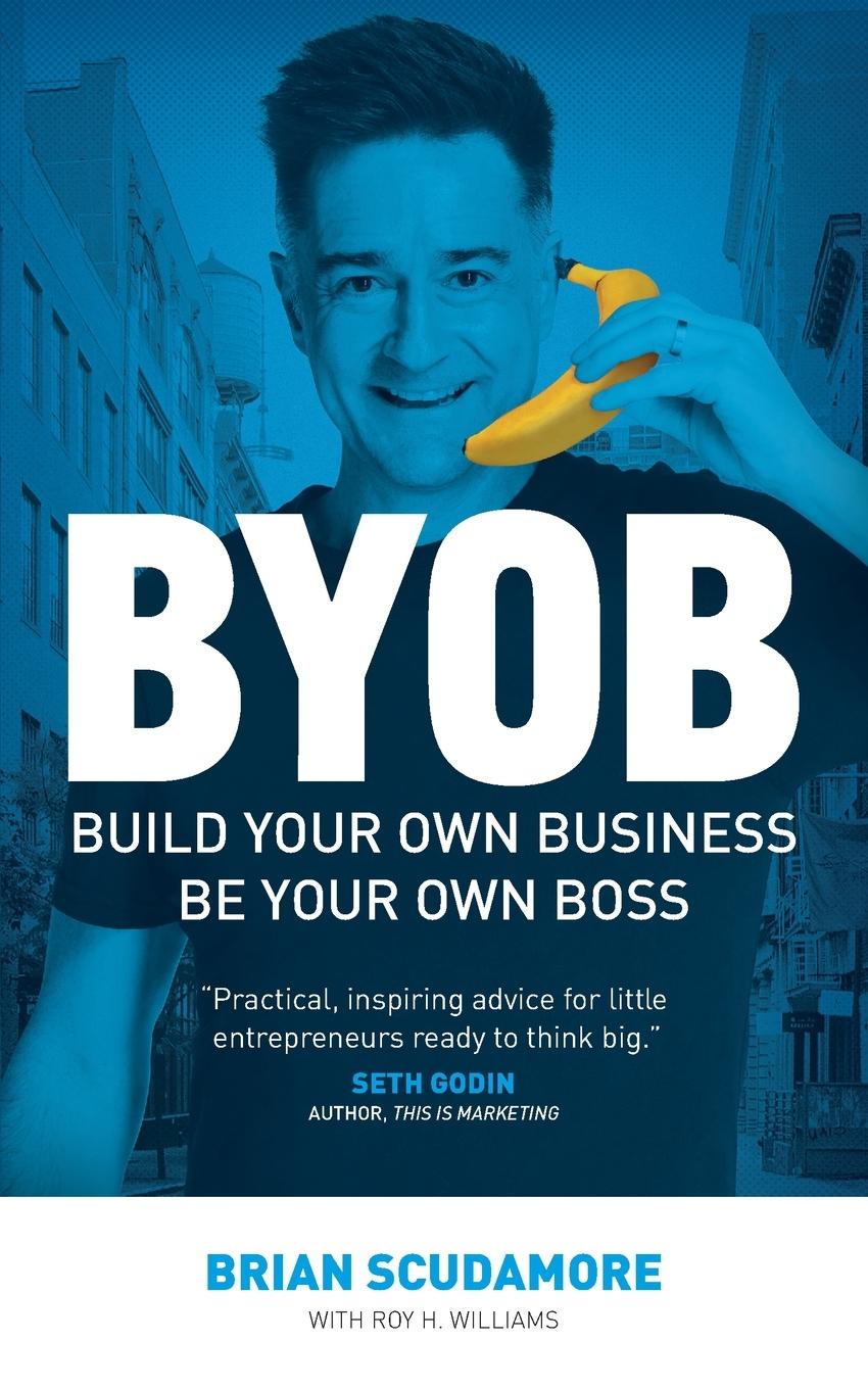 Book BYOB Roy H. Williams
