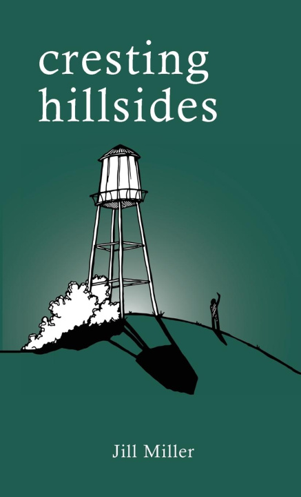 Buch Cresting Hillsides Jill Miller