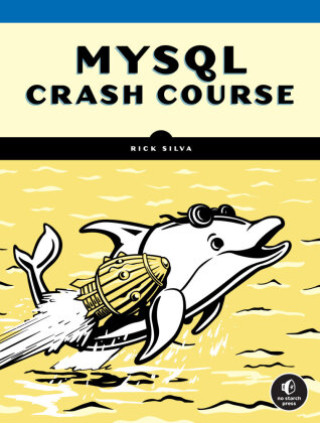 Könyv MySQL Crash Course 