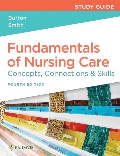 Könyv Study Guide for Fundamentals of Nursing Care David Smith