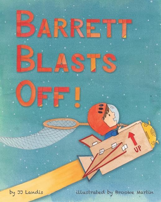 Book Barrett Blasts Off Jj Landis