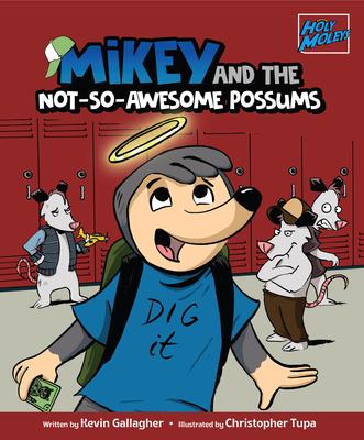 Kniha Mikey and the Not-So-Awesome Possums Christopher Tupa