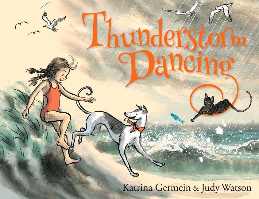 Kniha Thunderstorm Dancing Katrina Germein