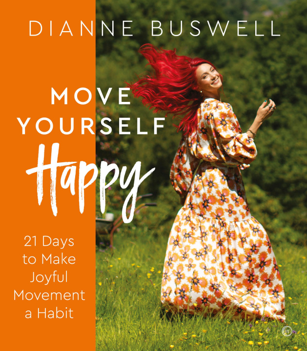Knjiga Move Yourself Happy Buswell