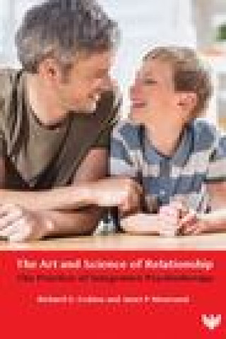 Kniha Art and Science of Relationship Dr. Janet Moursund