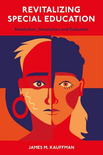 Knjiga Revitalizing Special Education James M. Kauffman