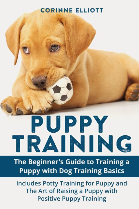 Knjiga Puppy Training Corinne Elliott