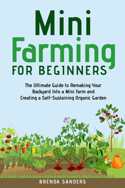 Libro Mini Farming for Beginners Brenda Sanders