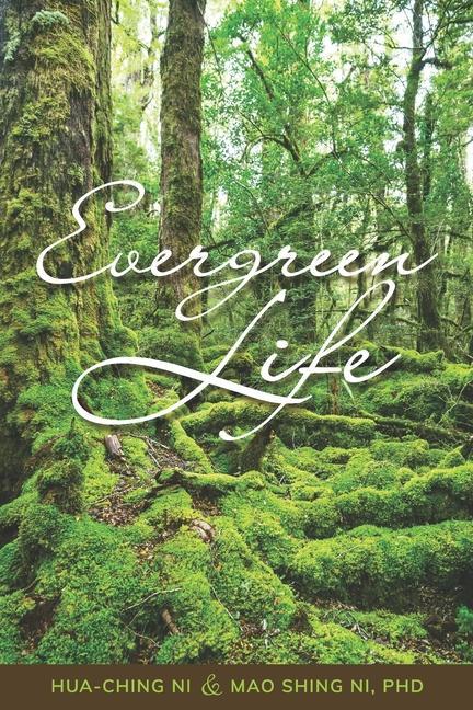 Buch Evergreen Life Hua-Ching Ni