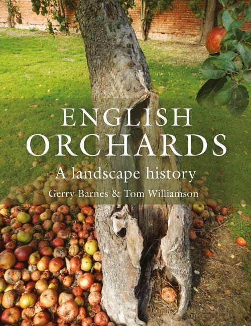 Kniha English Orchards Tom Williamson