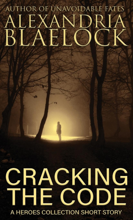 Libro Cracking the Code Alexandria Blaelock