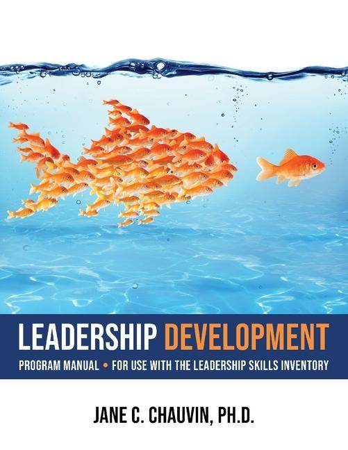 Knjiga Leadership Development Jane C. (Jane C. Chauvin) Chauvin