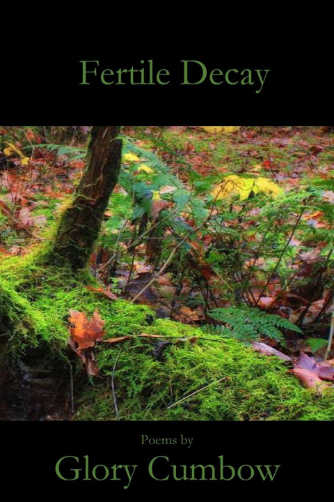 Knjiga Fertile Decay Glory Cumbow
