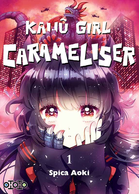 Knjiga Kaijû Girl Carameliser T01 Kasuko AOKI