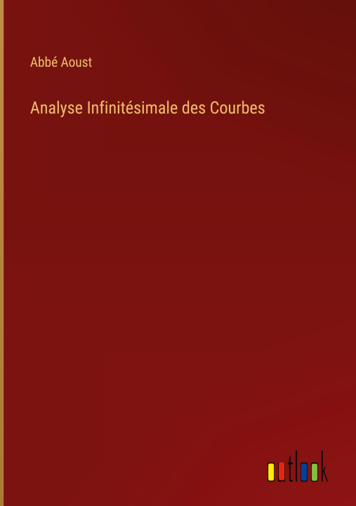 Kniha Analyse Infinitesimale des Courbes 