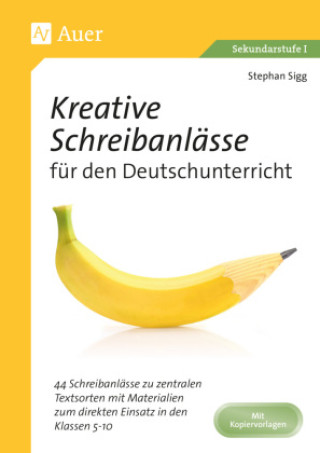 Carte Kreative Schreibanlässe für den Deutschunterricht 