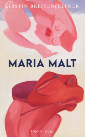 Kniha Maria malt Kirstin Breitenfellner