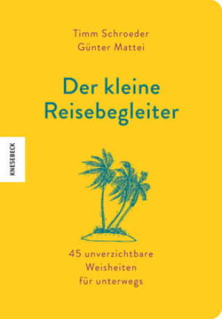 Könyv Der kleine Reisebegleiter Günter Mattei