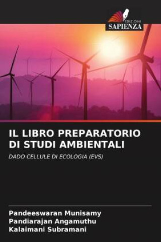 Knjiga IL LIBRO PREPARATORIO DI STUDI AMBIENTALI Pandiarajan Angamuthu