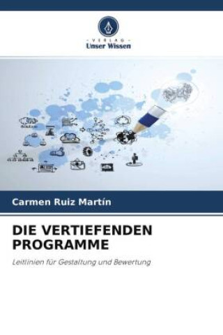 Knjiga DIE VERTIEFENDEN PROGRAMME Carmen Ruiz Martín