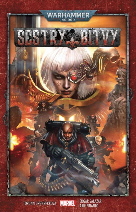 Kniha Warhammer 40.000 - Sestry bitvy Torunn Gronbekk