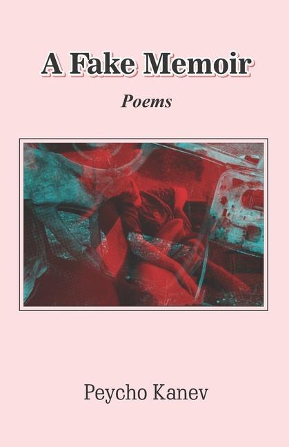 Book Fake Memoir Peycho Kanev