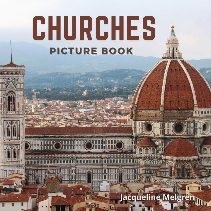 Kniha Churches Picture Book Jacqueline Melgren