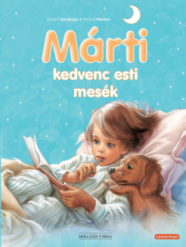 Libro Márti kedvenc esti mesék Gilbert Delahaye