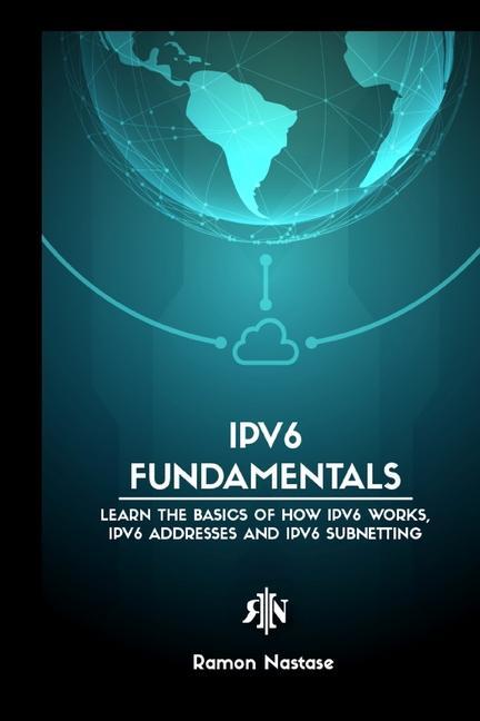 Boek IPv6 Protocol for Beginners Ramon A. Nastase