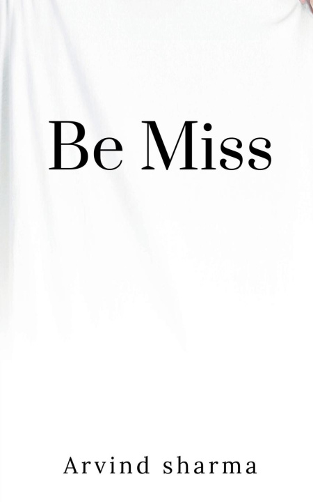 Buch Be Miss ARVIND